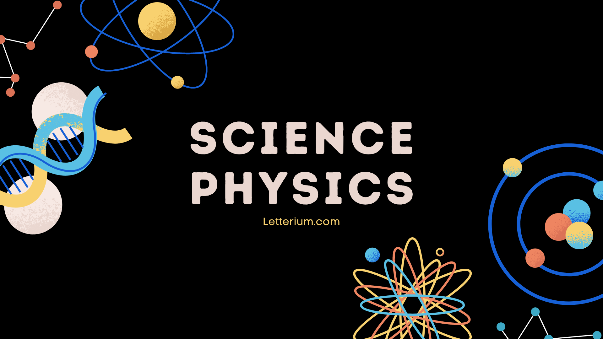 What is Physics - Exploring Fundamentals, Quantum Mechanics, Optics, and Photonics