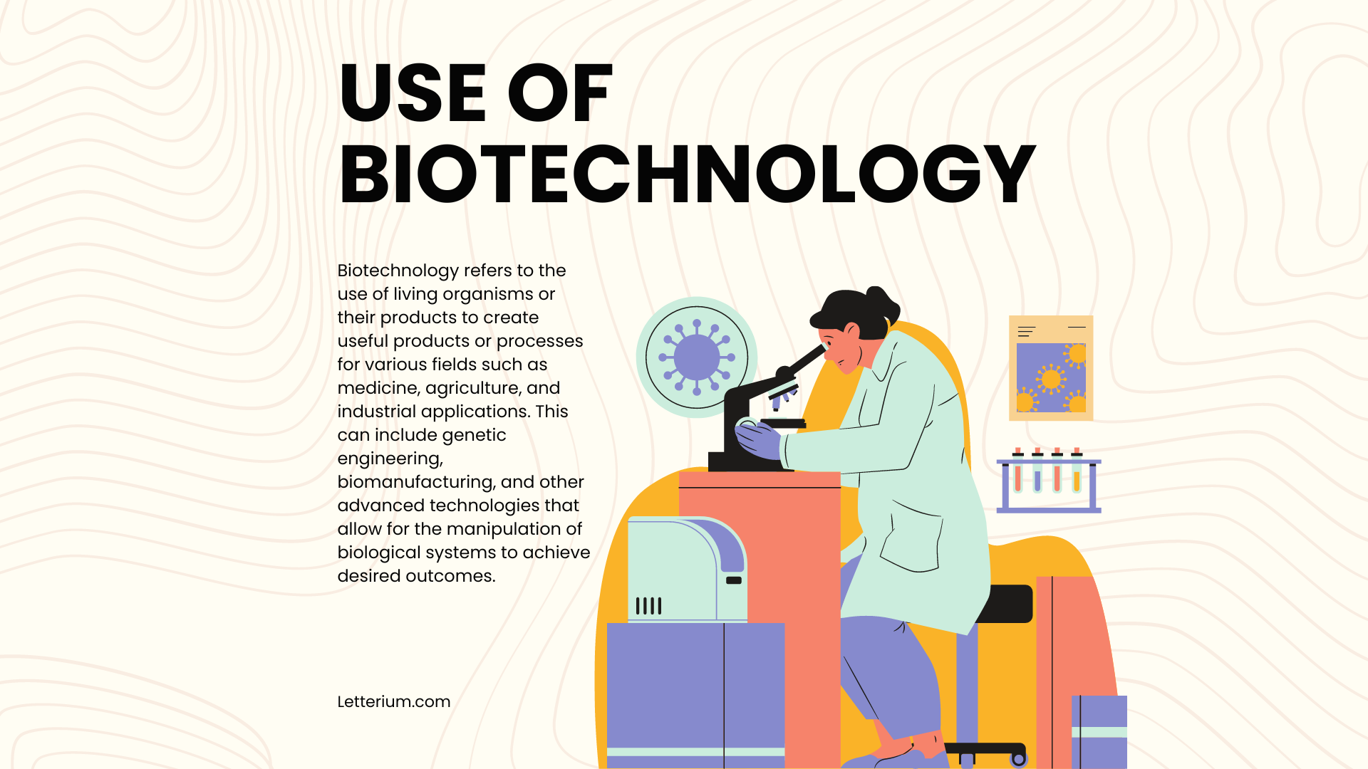 use of biotechnology